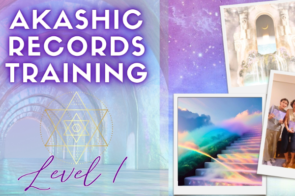 Akashic Records Training Level 1